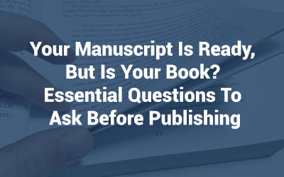 Your manuscript is ready, but is your book?
